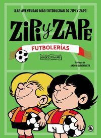 ZIPI Y ZAPE. FUTBOLERIAS