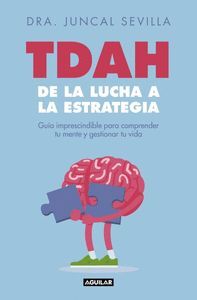TDAH DE LA LUCHA A LA ESTRATEGIA