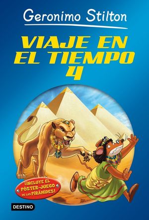 GERONIMO STILTON 4. VIAJE EN EL TIEMPO