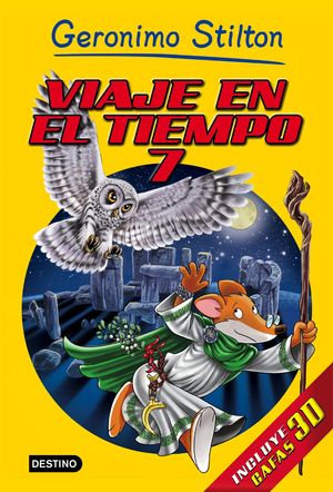 GERONIMO STILTON 7. VIAJE EN EL TIEMPO 7