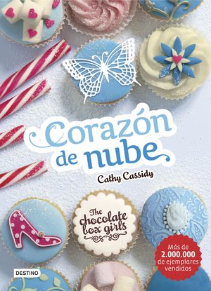 CHOCOLATE BOX GIRLS 2. CORAZON DE NUBE