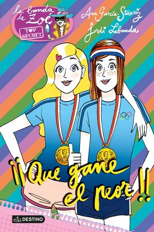 ZOE TOP SECRET 9. QUE GANE EL PEOR