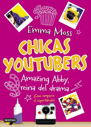 CHICAS YOUTUBERS 2. AMAZING ABBY, REINA DEL DRAMA
