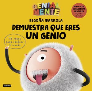 GENIAL MENTE: DEMUESTRA QUE ERES UN GENIO