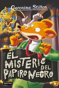 GERONIMO STILTON 77. EL MISTERIO DEL PAPIRO NEGRO