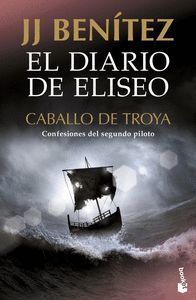 CABALLO DE TROYA. EL DIARIO DE ELISEO