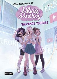 LAS AVENTURAS DE SILVIA SANCHEZ 1. SALVAMOS