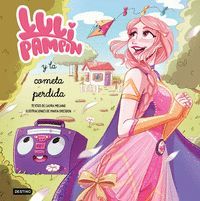 LULI PAMPIN 2. Y LA COMETA PERDIDA