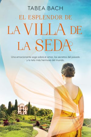 LA VILLA DE LA SEDA 1. EL ESPLENDOR DE LA VILLA DE LA SEDA