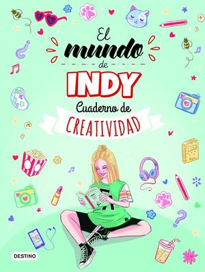 EL MUNDO DE INDY. CUADERNO DE CREATIVIDAD DE EL MUNDO DE INDY