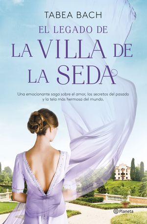 LA VILLA DE LA SEDA 3. EL LEGADO DE LA VILLA DE LA SEDA