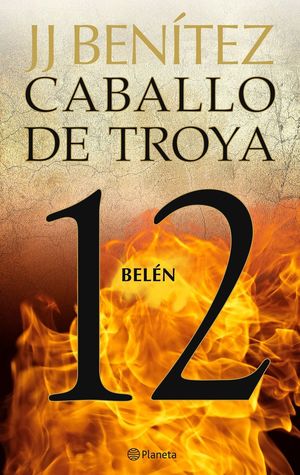 CABALLO DE TROYA 12. BELEN