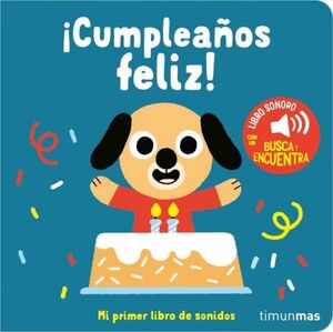CUMPLEAÑOS FELIZ MI PRIMER LIBRO DE SONIDOS