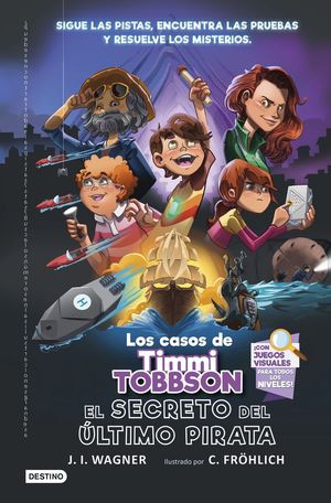 LOS CASOS DE TIMMI TOBBSON 3. EL SECRETO DEL ULTIMO PIRATA