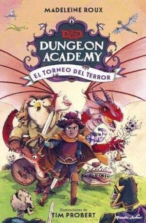 DUNGEONS & DRAGONS 2. DUNGEON ACADEMY. EL TORNEO DEL TERROR