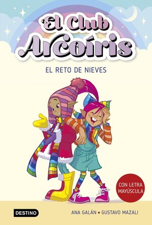EL CLUB ARCOIRIS 4. EL RETO DE NIEVES