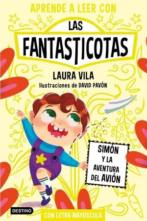 LAS FANTASTICOTAS 6. SIMON Y LA AVENTURA DEL AVION