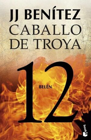 CABALLO DE TROYA 12. BELEN