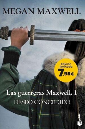 LAS GUERRERAS MAXWELL 1. DESEO CONCEDIDO