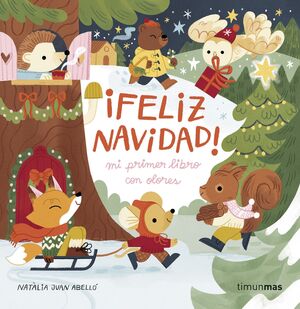 FELIZ NAVIDAD MI PRIMER LIBRO CON OLORES