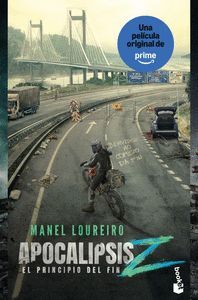 APOCALIPSIS Z. EL PRINCIPIO DEL FIN