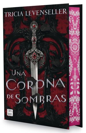 UNA CORONA DE SOMBRAS EDICION ESPECIAL