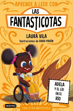 APRENDE A LEER CON LAS FANTASTICOTAS 12. ADELA Y EL LIO EN EL RIO