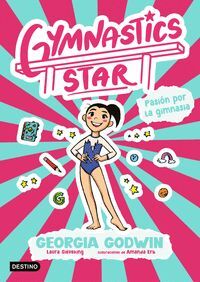 GYMNASTICS STAR 1. PASION POR LA GIMNASIA