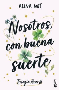 AZAR 3. NOSOTROS, CON BUENA SUERTE