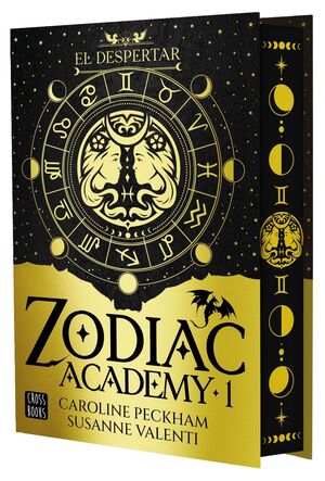 ZODIAC ACADEMY 1. EL DESPERTAR