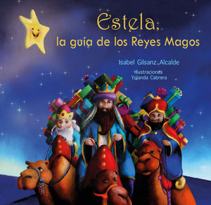 ESTELA, LA GUÍA DE LOS REYES MAGOS