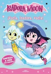 EMPIEZA A LEER CON ISADORA 2.VUELA ISA