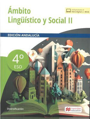 4ESO. DIVERSIFICACION AMBITO LINGUISTICO SOCIAL ANDALUCIA II MACMILLAN