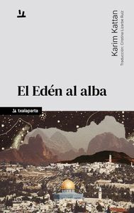 EL EDEN AL ALBA