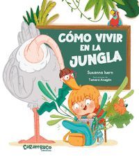 COMO VIVIR EN LA JUNGLA