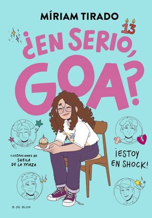 ME LLAMO GOA 7. EN SERIO, GOA