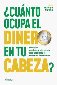 CUANTO OCUPA EL DINERO EN TU CABEZA
