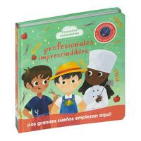 PROFESIONALES IMPRESCINDIBLES PEQUEÑOS SOÑADORES