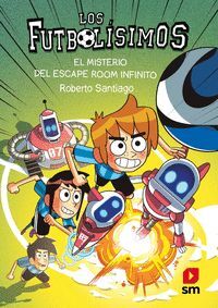 LOS FUTBOLISIMOS 28. EL MISTERIO DEL ESCAPE ROOM INFINITO
