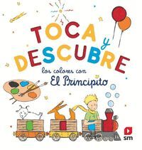 TOCA Y DESCUBRE LOS COLORES CON EL PRINCIPITO
