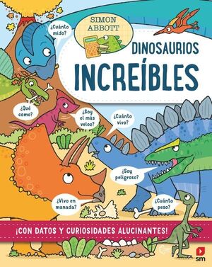 DINOSAURIOS INCREIBLES
