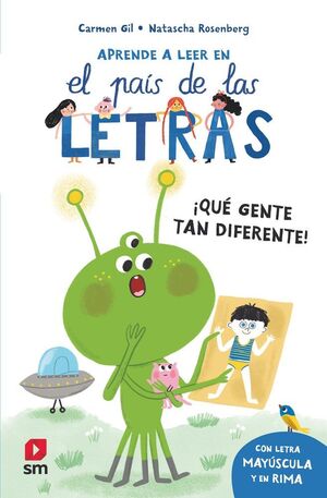 APRENDE A LEER EN EL PAIS DE LAS LETRAS 9. QUE GENTE TAN DIFERENTE