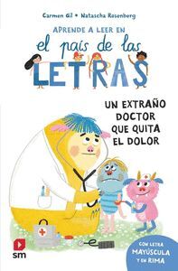 UN EXTRAÑO DOCTOR QUE QUITA EL DOLOR