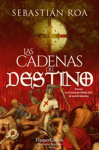 ALMOHADE 3. LAS CADENAS DEL DESTINO