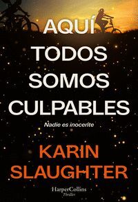 AQUI TODOS SOMOS CULPABLES