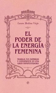 EL PODER DE LA ENERGIA FEMENINA