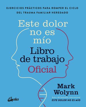 ESTE DOLOR NO ES MIO. LIBRO DE TRABAJO OFICIAL
