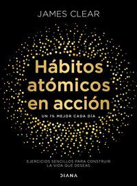 HABITOS ATOMICOS EN ACCION. EJERCICIOS SENCILLOS PARA
