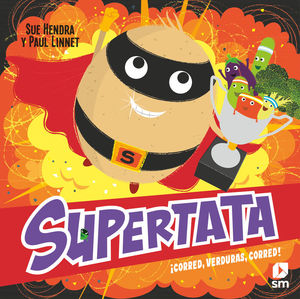 SUPERPATATA. CORRED, VERDURAS, CORRED