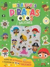 MIS ALEGRES PIRATAS OJOS SALTONES